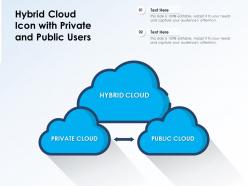 Hybrid cloud icon with private and public users