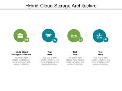 Hybrid cloud storage architecture ppt powerpoint presentation icon show cpb