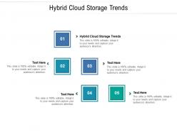 Hybrid cloud storage trends ppt powerpoint presentation summary clipart cpb