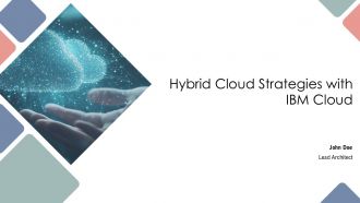 Hybrid Cloud Strategies With IBM Cloud PPT Summary AT