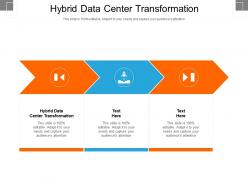 Hybrid data center transformation ppt powerpoint presentation infographics maker cpb