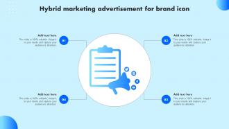 Hybrid Marketing Advertisement For Brand Icon