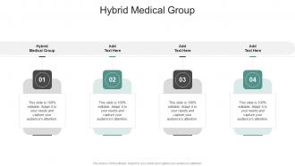 Hybrid Medical Group In Powerpoint And Google Slides Cpb