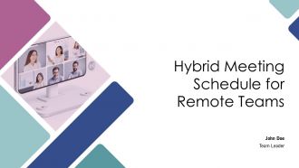 Hybrid Meeting Schedule For Remote Teams PPT Designs AT