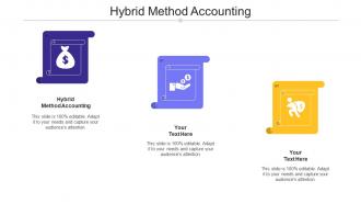 Hybrid Method Accounting Ppt Powerpoint Presentation Infographic Template Cpb