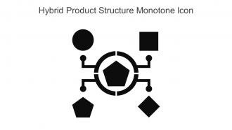 Hybrid Product Structure Monotone Icon In Powerpoint Pptx Png And Editable Eps Format