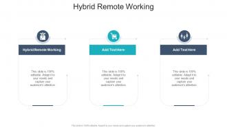 Hybrid Remote Working In Powerpoint And Google Slides Cpb