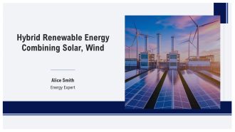 Hybrid Renewable Energy Combining Solar Wind PPT Presentation AT
