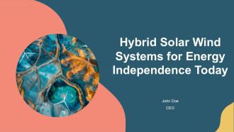 Hybrid Solar Wind Systems For Energy Independence Today PPT Presentation AT