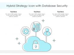 Hybrid strategy icon with database security