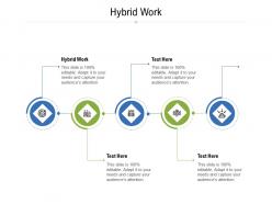 Hybrid work ppt powerpoint presentation portfolio design ideas cpb