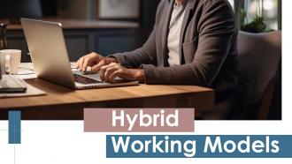 Hybrid Working Models powerpoint presentation and google slides ICP