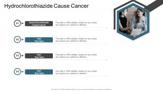 Hydrochlorothiazide Cause Cancer In Powerpoint And Google Slides Cpb