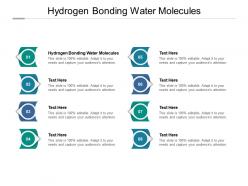 Hydrogen bonding water molecules ppt powerpoint presentation summary templates cpb