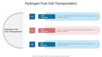 Hydrogen Fuel Cell Transportation In Powerpoint And Google Slides Cpb