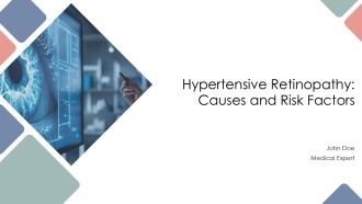 Hypertensive Retinopathy Causes And Risk Factors PPT Graphics AT