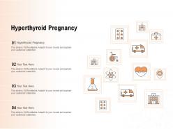 Hyperthyroid pregnancy ppt powerpoint presentation model slide portrait