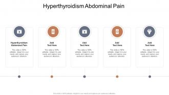 Hyperthyroidism Abdominal Pain In Powerpoint And Google Slides Cpb