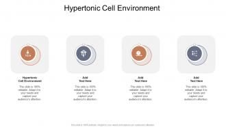 Hypertonic Cell Environment In Powerpoint And Google Slides Cpb