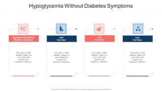 Hypoglycemia Without Diabetes Symptoms In Powerpoint And Google Slides Cpb