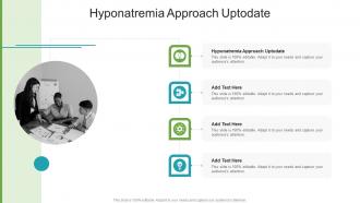 Hyponatremia Approach Uptodate In Powerpoint And Google Slides Cpb