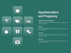 Hypothyroidism and pregnancy ppt powerpoint presentation outline template
