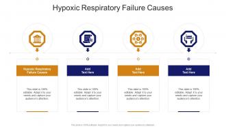 Hypoxic Respiratory Failure Causes In Powerpoint And Google Slides Cpb