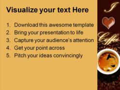 I love coffee food powerpoint backgrounds and templates 0111