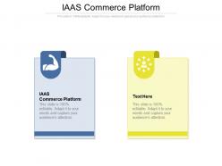 Iaas commerce platform ppt powerpoint presentation show pictures cpb