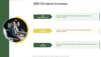 IBM Dividend Increase In Powerpoint And Google Slides Cpb