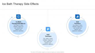 Ice Bath Therapy Side Effects In Powerpoint And Google Slides Cpb