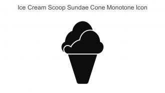 Ice Cream Scoop Sundae Cone Monotone Icon In Powerpoint Pptx Png And Editable Eps Format