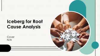 Iceberg For Root Cause Analysis PPT Information AT