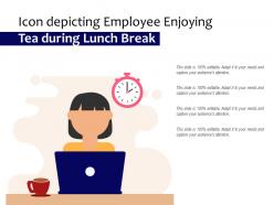 Icon depicting employee enjoying tea during lunch break