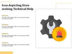 Icon depicting siren seeking technical help