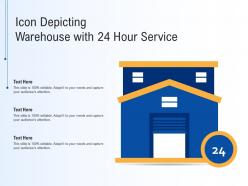 Icon depicting warehouse with 24 hour service