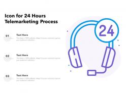 Icon for 24 hours telemarketing process