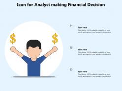 Icon for analyst making financial decision