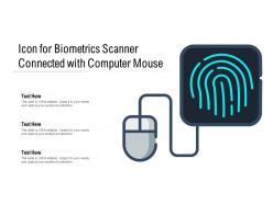Icon for biometrics scanner connected with computer mouse