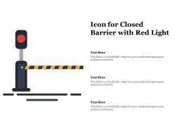 Icon for closed barrier with red light