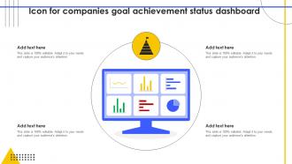 Icon For Companies Goal Achievement Status Dashboard