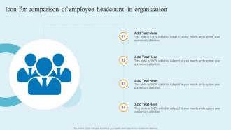 Icon For Comparison Of Employee Headcount In Organization