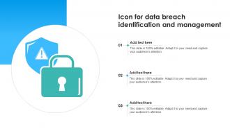 Icon For Data Breach Identification And Management