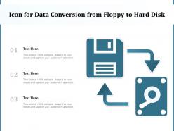 Icon for data conversion from floppy to hard disk