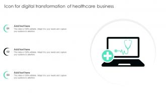 Icon For Digital Transformation Of Healthcare Business