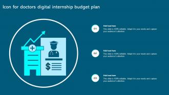 Icon For Doctors Digital Internship Budget Plan