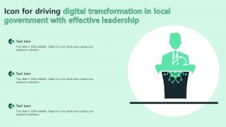 Icon For Driving Digital Transformation In Local Government With Effective Leadership