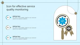 Icon For Effective Service Quality Monitoring
