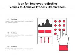 Icon for employee adjusting values to achieve process effectiveness