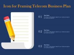 Icon for framing telecom business plan